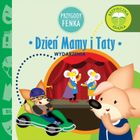 Dzień Mamy i Taty. Przygody Fenka