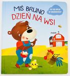 Dzień na wsi. Miś Bruno