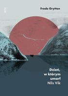 Dzień, w którym umarł Nils Vik