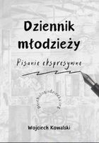 Dziennik młodzieży. Pisanie ekspresywne