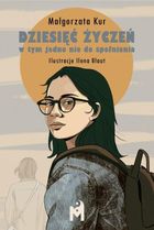 Dziesięć życzeń, w tym jedno nie do spełnienia