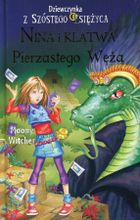 Dziewczynka z Szóstego Księżyca. Tom 3. Nina i Klątwa Pierzastego Węża