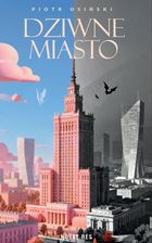 Dziwne miasto