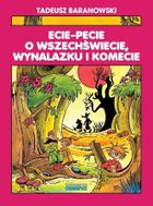 Ecie-Pecie o wszechświecie, wynalazku i komecie
