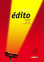 Edito niveau B2 + CD, DVD