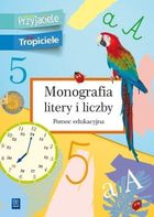 Edukacja wczesnoszkolna. Monografia litery