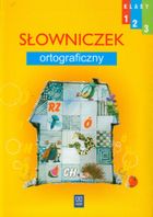 Edukacja wczesnoszkolna. Słowniczek 1-3