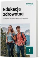 Edukacja zdrowotna SBR 1. Podręcznik
