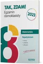 Egzamin ósmoklasisty 2023 Matematyka. Repetytorium. Wzory zadania i arkusze