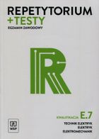 Egzamin zawodowy. Technik elektryk. Elektryk. Elektromechanik. Kwalifikacja E.7