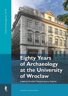 Eighty Years of Archaeology at the University