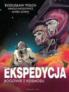 Ekspedycja. Bogowie z kosmosu (wydanie kolekcjonerskie)