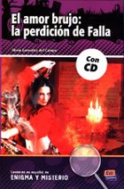 El amor brujo: la perdición de Falla + CD