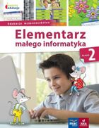 Elementarz małego informatyka. Klasa 2. Podręcznik