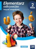 Elementarz odkrywców. Potyczki ortograficzne. Szkoła podstawowa. Klasa 2