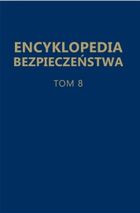 Encyklopedia bezpieczeństwa. Tom 8