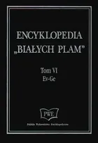 Encyklopedia Białych Plam. Tom VI Ev-Ge