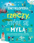Encyklopedia rzeczy, które się mylą. Świat a wszechświat, tornado a huragan, mikroskop a teleskop oraz wiele innych par