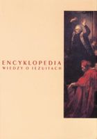 Encyklopedia wiedzy o jezuitach na ziemiach Polski