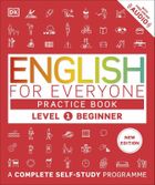 English for Everyone Practice Book. Level 1 Beginner. A Complete Self-Study Programme (wersja angielska)