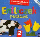 Entliczek Pentliczek 2. Wycinanki-składanki 4-latka