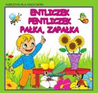 Entliczek. Wierszyki dla maluchów