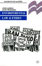 Environmetal Law and Ethics