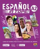 Espanol A Tope A2. Podręcznik + Ćwiczenia