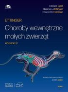 Ettinger. Choroby wewnętrzne małych zwierząt. Tom 1