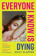 Everyone I Know is Dying (wersja angielska)