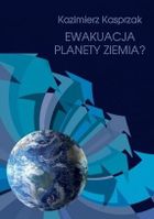 Ewakuacja planety Ziemia?