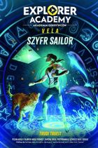 Explorer Academy: Akademia odkrywców. Vela