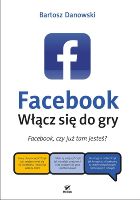Facebook. Włącz się do gry