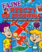 Fajne rzeczy do zrobienia