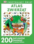 Fascynujący Świat. Atlas Zwierząt
