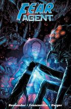 Fear Agent. Tom 4