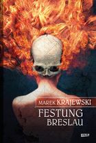 Festung Breslau. Tom 4. Eberhard Mock