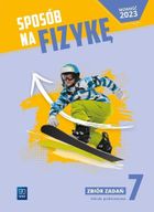 Fizyka SP 7. Sposób na fizykę zbiór zadań