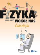 Fizyka wokół nas. Ćwiczenia