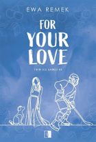 For Your Love. Thin Ice Games. Tom 3