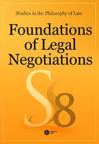 Foundations of Legal Negotiations Studies in the Philosophy of Law. Vol. 8