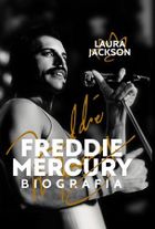 Freddie Mercury. Biografia