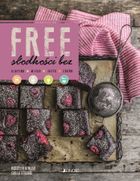 Free. Słodkości bez glutenu, mleka, jajek, cukru