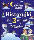 Frozen. Historyjki na 3 minuty przed snem