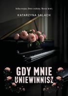 Gdy mnie uniewinnisz