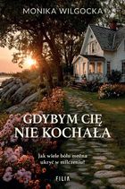 Gdybym cię nie kochała