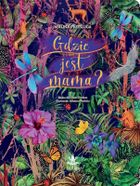 Gdzie jest mama?
