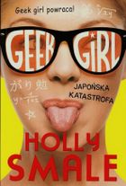 Geek girl. Japońska katastrofa