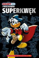 Gigant Poleca Premium. Superkwęk. Tom 1/2026