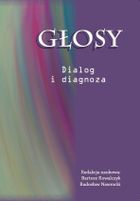 Głosy. Dialog i diagnoza